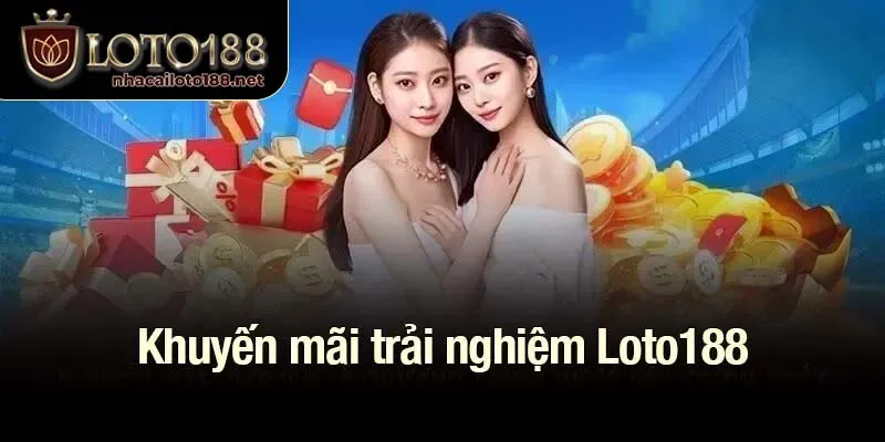 Khuyến mãi trải nghiệm