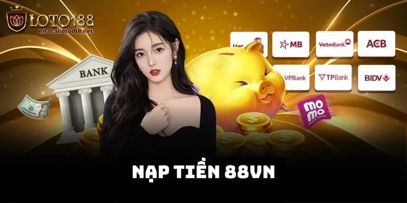 Nạp tiền Loto188